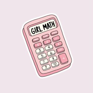 Girl Math - Sticker