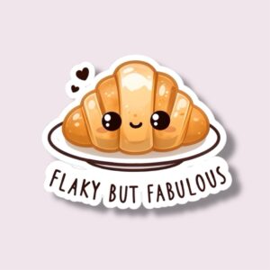 Flaky But Fabulous - Sticker